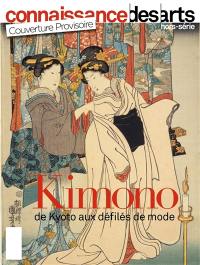 Kimono : de Kyoto aux défilés de mode