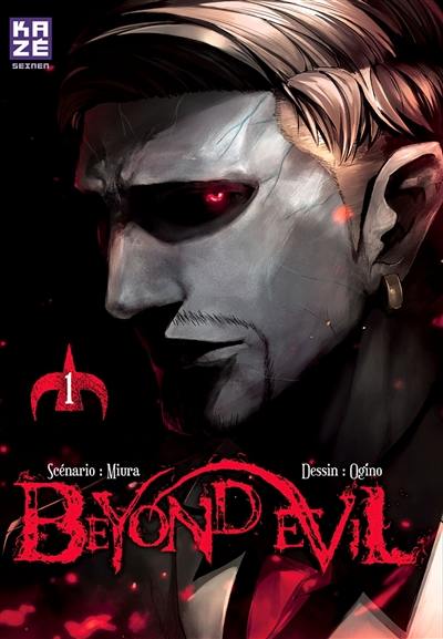 Beyond evil. Vol. 1