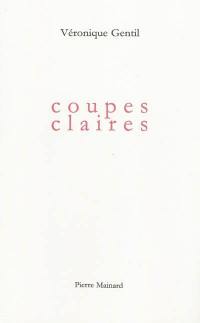 Coupes claires