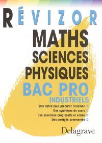 Maths, sciences physiques bac pro industriels