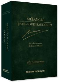 Mélanges Jean-Louis Baudouin