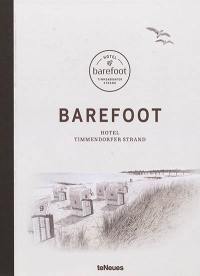 Barefoot Hotel : Timmendorfer Strand