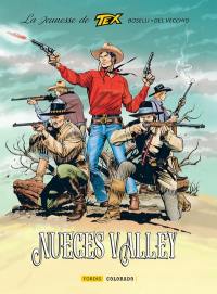 La jeunesse de Tex. Vol. 5. Nueces Valley