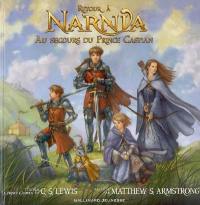 Retour à Narnia : au secours du prince Caspian