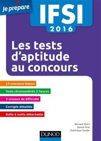 Les tests d'aptitude au concours : IFSI 2016
