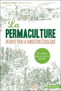 La permaculture : en route pour la transition écologique