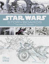 Star Wars storyboards. Vol. 1. La prélogie