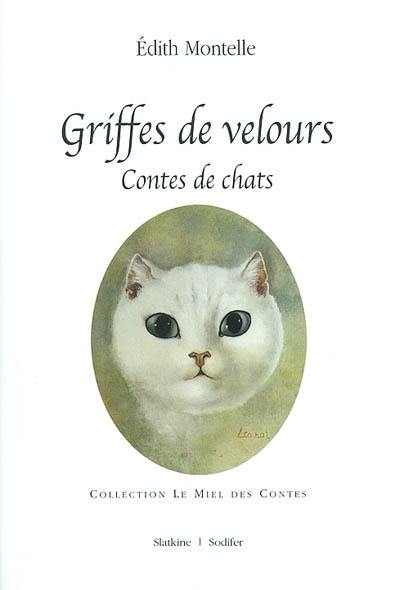 Griffes de velours : contes de chats