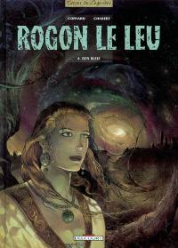 Rogon Le Leu. Vol. 4. Den Bleiz