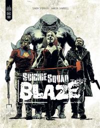 Suicide squad : Blaze