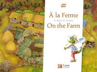 A la ferme. On the farm