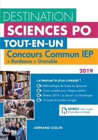 Destination Sciences Po : tout-en-un : concours commun IEP + Bordeaux + Grenoble 2019