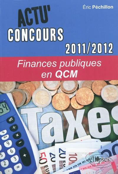 Finances publiques 2011-2012 en QCM