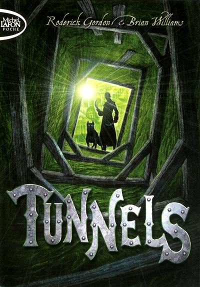 Tunnels. Vol. 1