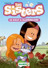 Les sisters. Vol. 4. Le chat à bandoulière
