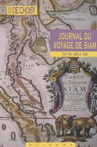 Journal du voyage de Siam fait en 1685 & 1686