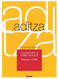 Aditza : conjuguer le verbe basque (basque unifié)