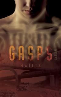 Gasps. Vol. 1