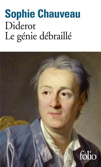 Diderot, le génie débraillé