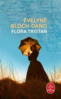 Flora Tristan : une femme libre