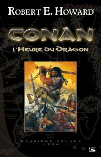 Conan. Vol. 2. L'heure du dragon : 1934