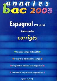 Espagnol, toutes séries : bac 2003
