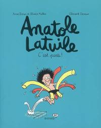 Anatole Latuile. Vol. 1. C'est parti !