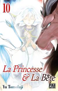 La princesse & la bête. Vol. 10