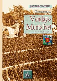 Vendays-Montalivet : à travers la carte postale