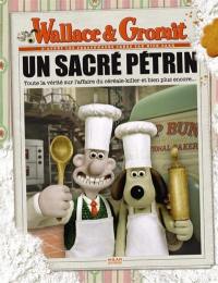 Wallace et Gromit : un sacré pétrin : toute la vérité sur l'affaire du céréale killer et bien plus encore...