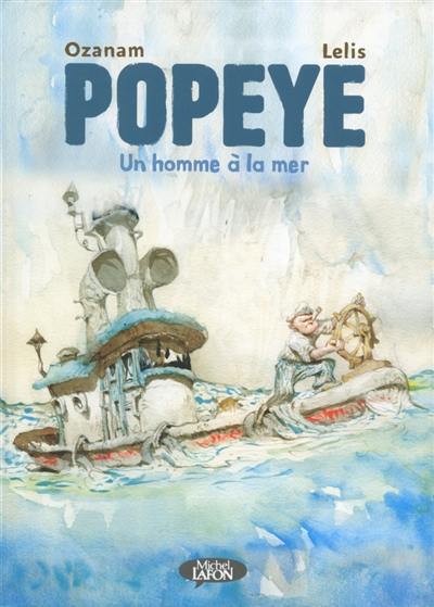 Popeye : un homme à la mer