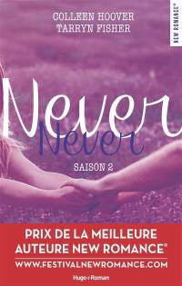 Never never. Vol. 2