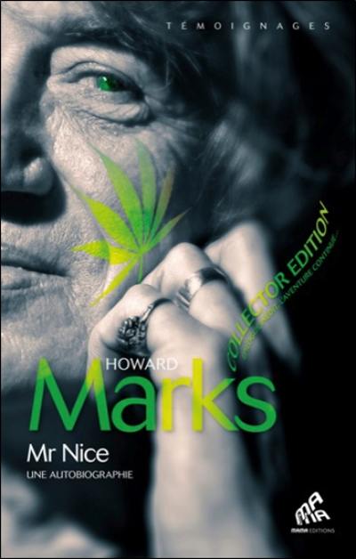 Mr Nice : une autobiographie