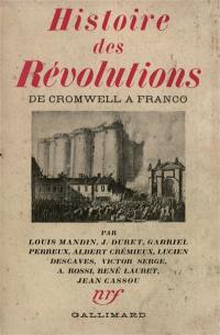 Histoire des révolutions de Cromwell à Franco