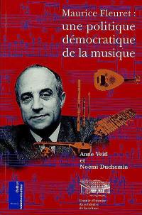 Maurice Fleuret : une politique démocratique de la musique, 1981-1986