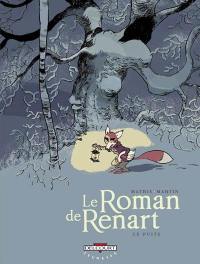 Le roman de Renart. Vol. 2. Le puits
