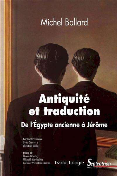 Antiquité et traduction : de l'Egypte ancienne à Jérôme