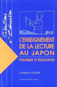 L'enseignement de la lecture au Japon : politique et éducation