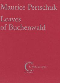 Leaves of Buchenwald