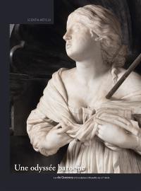 Une odyssée baroque : les du Quesnoy et la sculpture à Bruxelles au XVIIe siècle