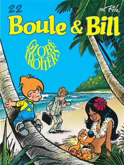 Boule & Bill. Vol. 22. Globe-trotters