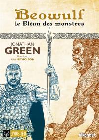 Les contes tordus de Green. Beowulf : le fléau des monstres
