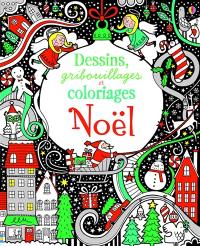 Dessins, gribouillages et coloriages Noël
