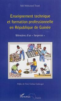 Enseignement technique et formation professionnelle en République de Guinée : mémoires d'un forgeron