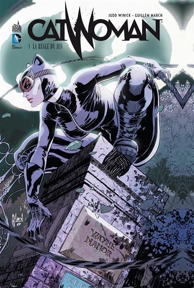 Catwoman. Vol. 1. La règle du jeu