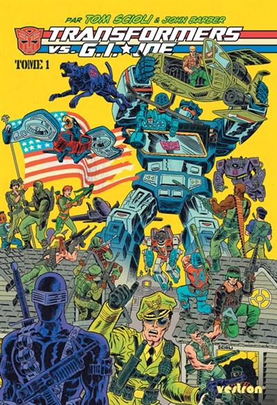 Transformers vs. GI Joe. Vol. 1