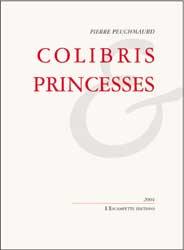 Colibris et princesses