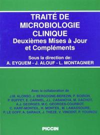 Traité de microbiologie clinique : deuxièmes mises à jour et compléments
