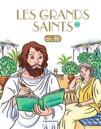 Les grands saints en BD. Vol. 2