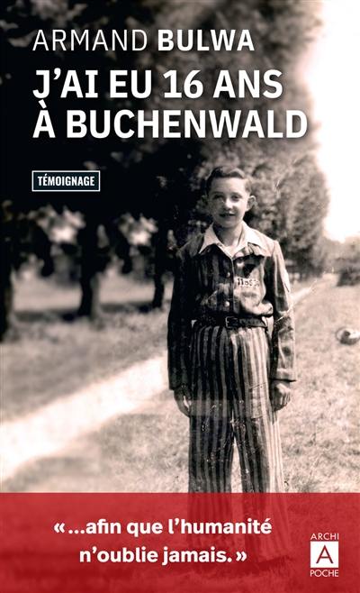 J'ai eu 16 ans à Buchenwald : récit